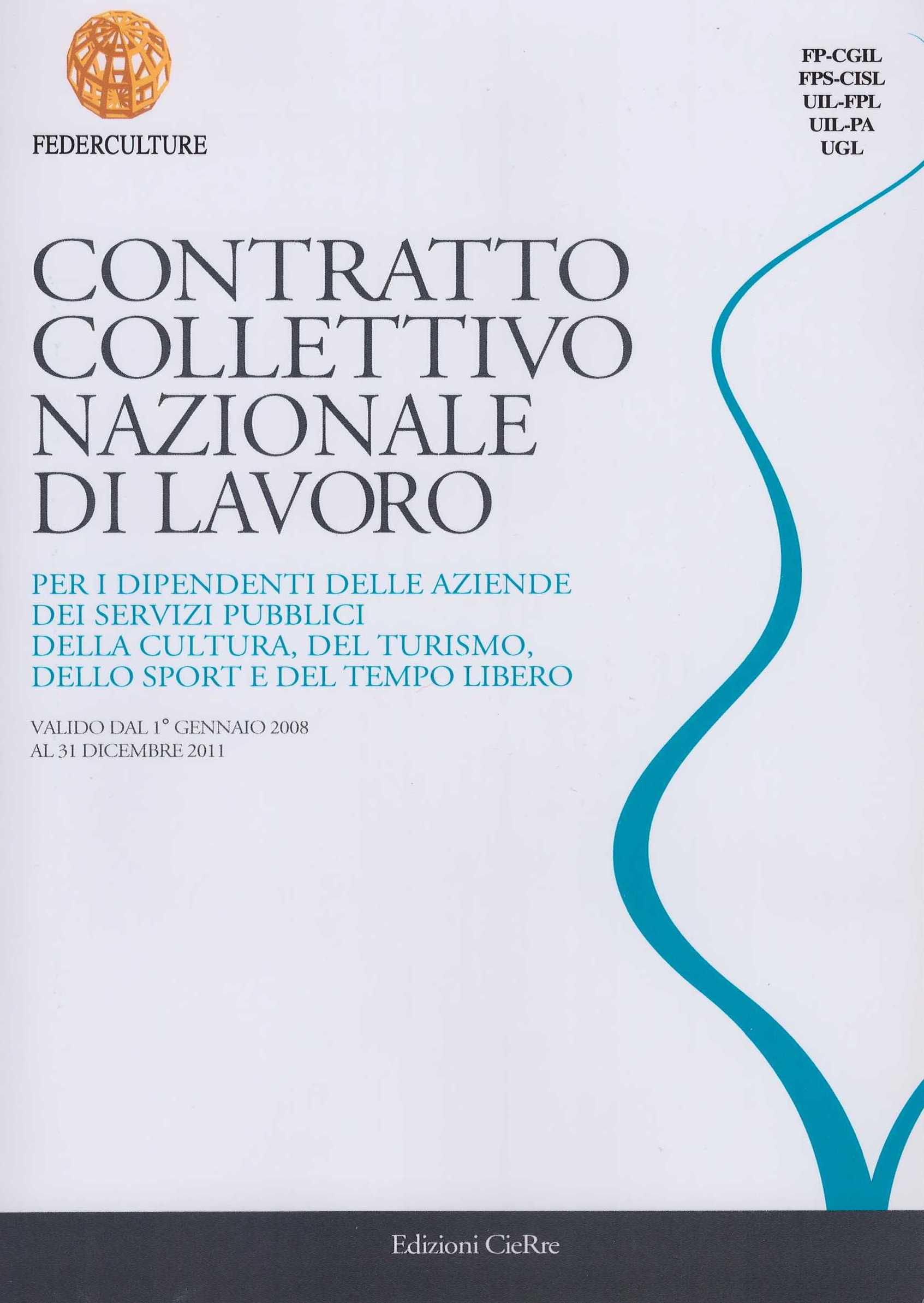 Contratto Collettivo Nazionale Di Lavoro Federculture